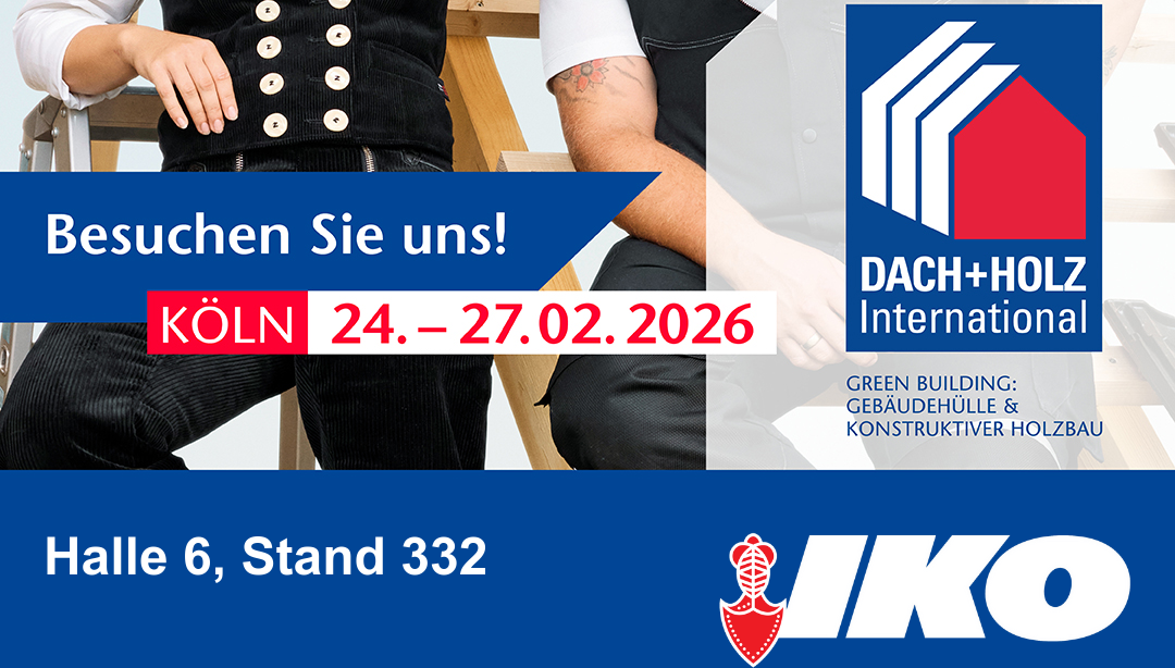 IKO präsentiert smarte Flachdach- und Dämmlösungen auf der Dach+Holz International 2026